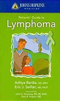 Johns Hopkins Patients Guide to Lymphoma (Paperback)