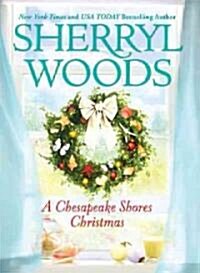 A Chesapeake Shores Christmas (Hardcover)