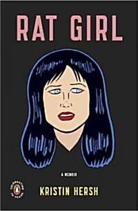 Rat Girl (Paperback, Reprint)