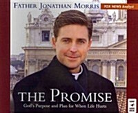 The Promise: Gods Purpose and Plan for When Life Hurts (Audio CD)