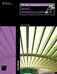 Revit Architecture 2011 (Paperback)
