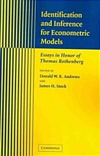 Identification and Inference for Econometric Models : Essays in Honor of Thomas Rothenberg (Paperback)