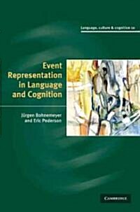 Event Representation in Language and Cognition (Hardcover)