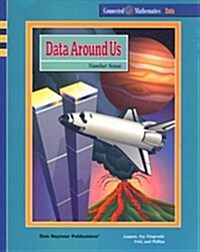 Data Around Us: Number Sense (Connected Mathematics) (Connected Mathematics Series) (Paperback)