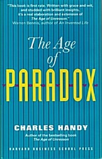 The Age of Paradox (Hardcover, 1st)