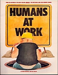Humans at Work (Paperback, First Edition)