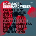 [수입] Pat Metheny, Jan Garbarek, Gary Burton & SWR Big Band - Hommage A Eberhard Weber