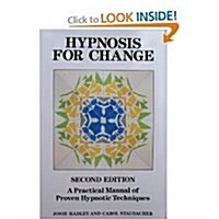 Hypnosis for Change (Paperback, 2nd)