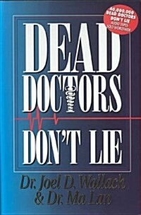 Dead Doctors Dont Lie (Hardcover)