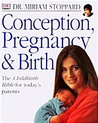 Conception, Pregnancy & Birth (Hardcover, 1st)