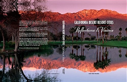 California Desert Resort Cities: Reflections & Visions (Hardcover)