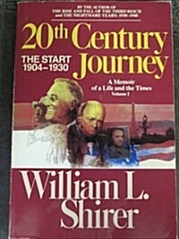 20th Century Journey (Paperback, First Edition)
