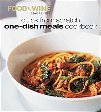 Quick from Scratch One-Dish Meals Cookbook (Paperback)