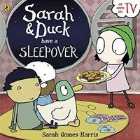 Sarah and Duck Have a Sleepover (Paperback)