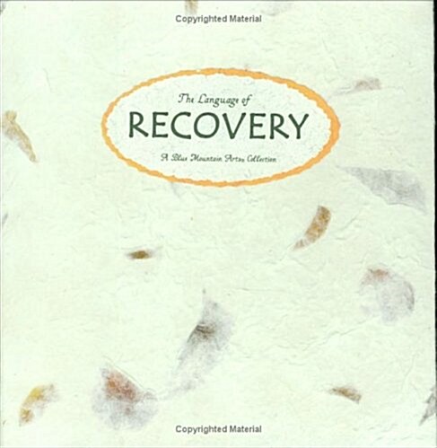 The Language of Recovery (Blue Mountain Arts Collection) (Hardcover)