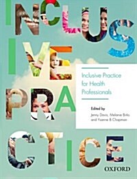 Inclusive Practice for Health Professionals (Paperback)