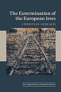 The Extermination of the European Jews (Hardcover)