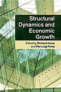 Structural Dynamics and Economic Growth (Paperback)