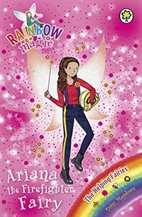 Rainbow Magic: Ariana the Firefighter Fairy : The Helping Fairies Book 2 (Paperback)