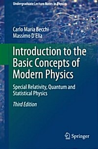 Introduction to the Basic Concepts of Modern Physics: Special Relativity, Quantum and Statistical Physics (Paperback, 3, 2016)