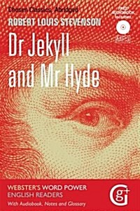 Dr. Jekyll and Mr. Hyde : Abridged and Retold, with Notes and Free Audiobook (Paperback, Abridged ed)