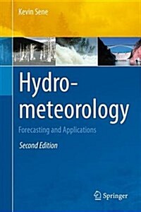 Hydrometeorology: Forecasting and Applications (Hardcover, 2)