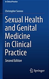 Sexual Health and Genital Medicine in Clinical Practice (Paperback)