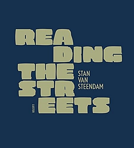 Reading the Streets: Fading City Typography (Hardcover)