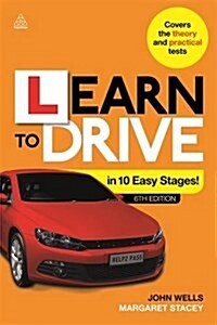 Learn to Drive in 10 Easy Stages (Paperback, 6 Revised edition)