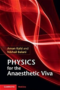 Physics for the Anaesthetic Viva (Paperback)