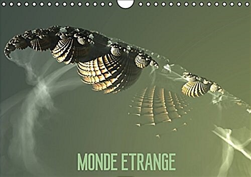 Monde Etrange 2016 : LArt Numerique (Calendar)