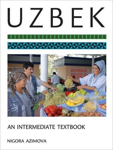 Uzbek: An Intermediate Textbook (Paperback)