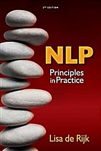 NLP: Principles in Practice (Paperback, 2 New edition)