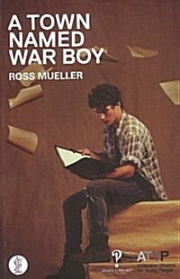 A Town Named War Boy (Paperback)