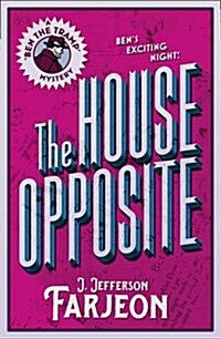 The House Opposite (Paperback)