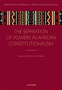 Separation of Powers in African Constitutionalism (Hardcover)