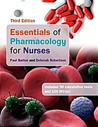 Essentials of Pharmacology for Nurses (Paperback, 3 ed)