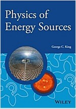 Physics of Energy Sources (Hardcover)