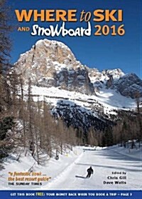 Where to Ski & Snowboard 2016 (Paperback, 20 ed)