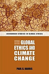 Global Ethics and Climate Change (Paperback, 2 Revised edition)