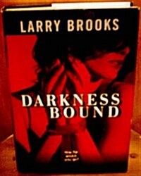 Darkness Bound (Hardcover)