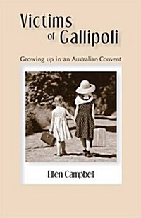 Victims of Gallipoli (Paperback)