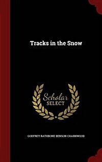 Tracks in the Snow (Hardcover)