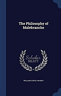 The Philosophy of Malebranche (Hardcover)