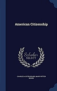American Citizenship (Hardcover)