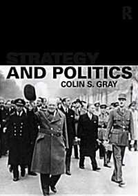 Strategy and Politics (Paperback)