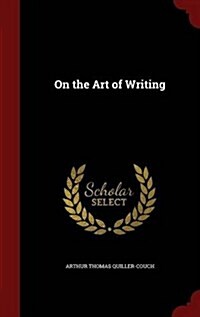 On the Art of Writing (Hardcover)