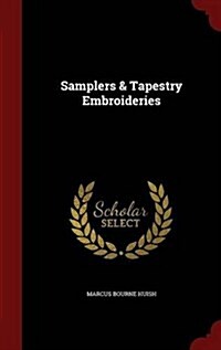 Samplers & Tapestry Embroideries (Hardcover)