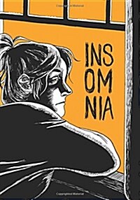 Insomnia: A Collection of Comics and Illustrations (Paperback)