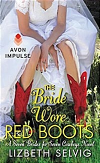 The Bride Wore Red Boots (Mass Market Paperback)